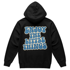 Blue Enjoy the little things Hoodie
