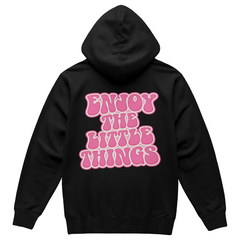 Pink Enjoy the little things Hoodie