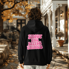 Pink Enjoy the little things Hoodie