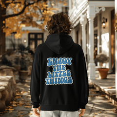 Blue Enjoy the little things Hoodie
