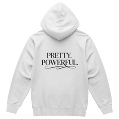 PRETTY. POWERFUL. Hoodie black