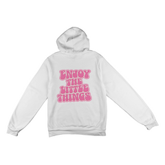 Pink Enjoy the little things Hoodie