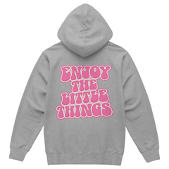 Pink Enjoy the little things Hoodie