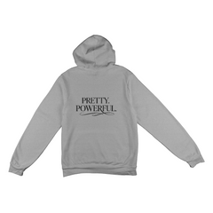 PRETTY. POWERFUL. Hoodie black